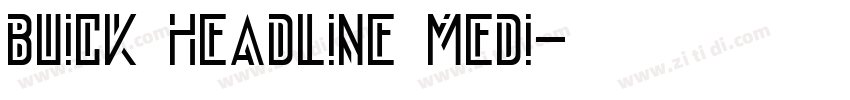 Buick Headline Medi字体转换